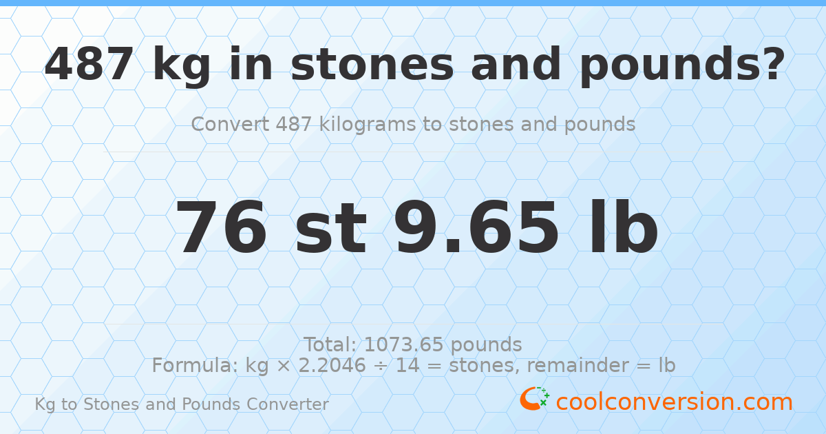 487 kg to stones and pounds — 487 kg = 76 st 9.65 lb