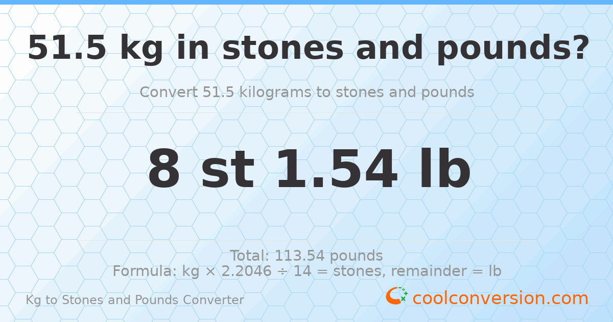 51.50 kg to stones and pounds — 51.50 kg = 8 st 1.54 lb