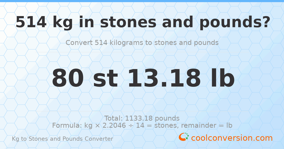 514 kg to stones and pounds — 514 kg = 80 st 13.18 lb