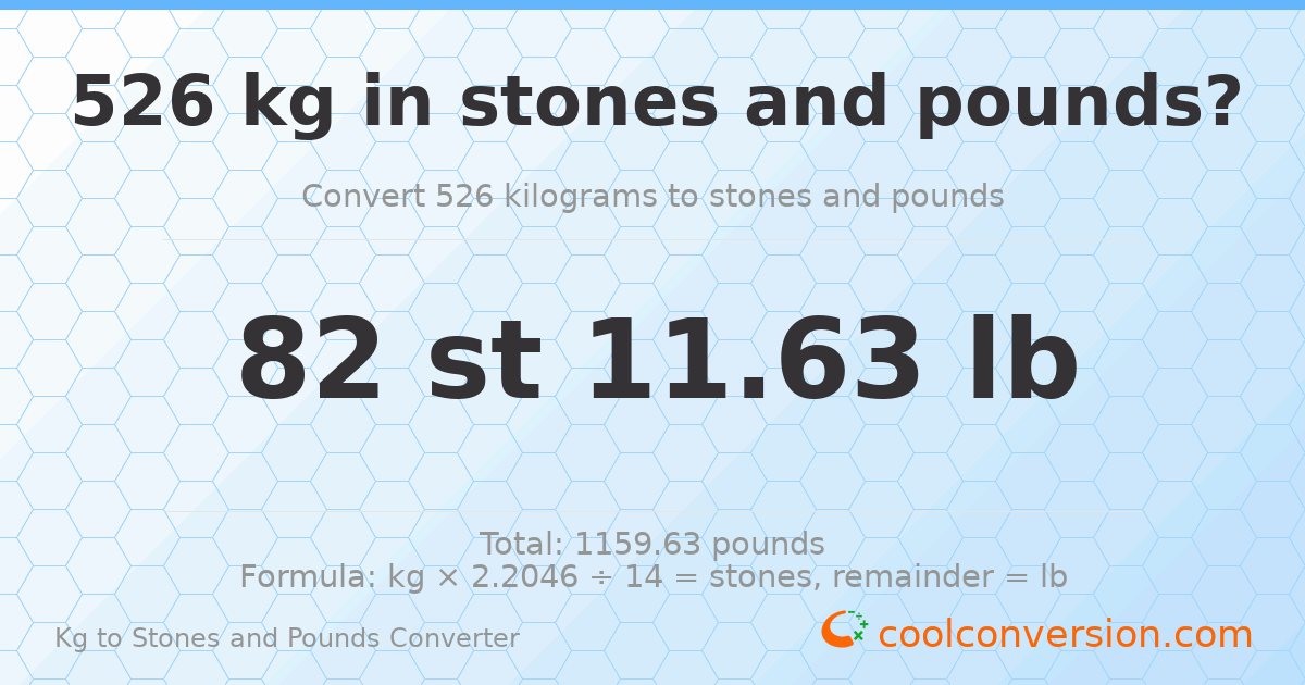 526 kg to stones and pounds — 526 kg = 82 st 11.63 lb