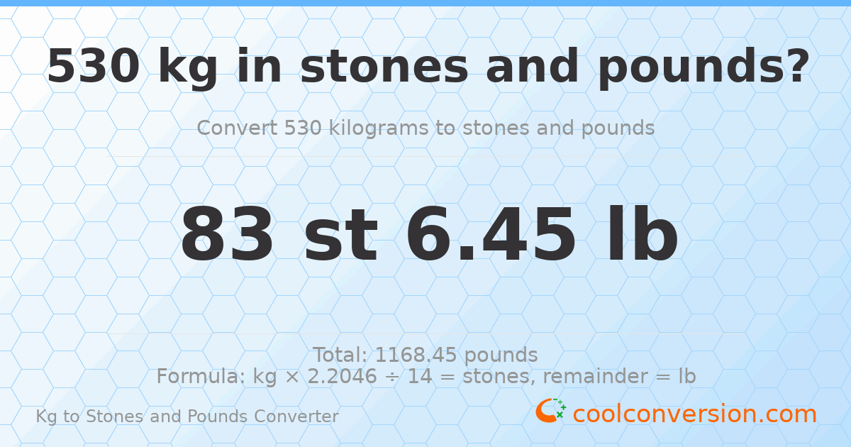 530 kg to stones and pounds — 530 kg = 83 st 6.45 lb