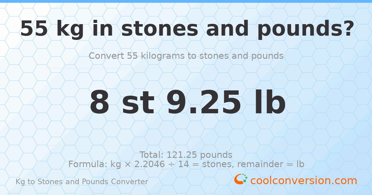 55 kg to stones and pounds — 55 kg = 8 st 9.25 lb