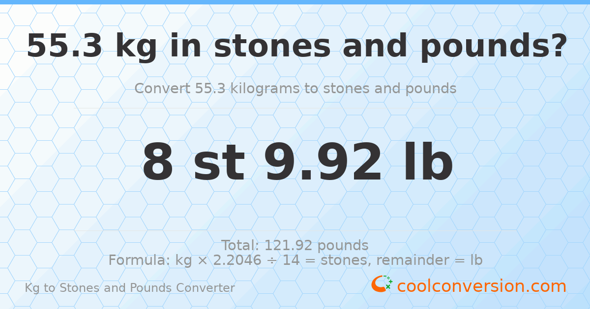 55.3 kg to stones and pounds — 55.3 kg = 8 st 9.92 lb