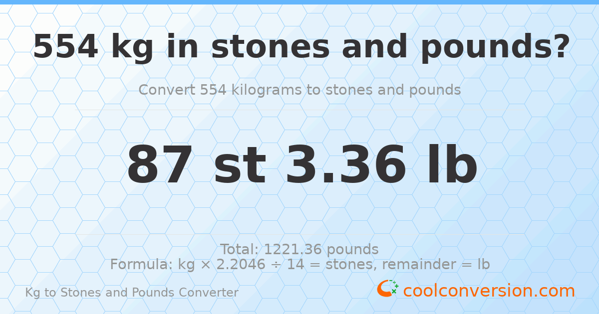 554 kg to stones and pounds — 554 kg = 87 st 3.36 lb