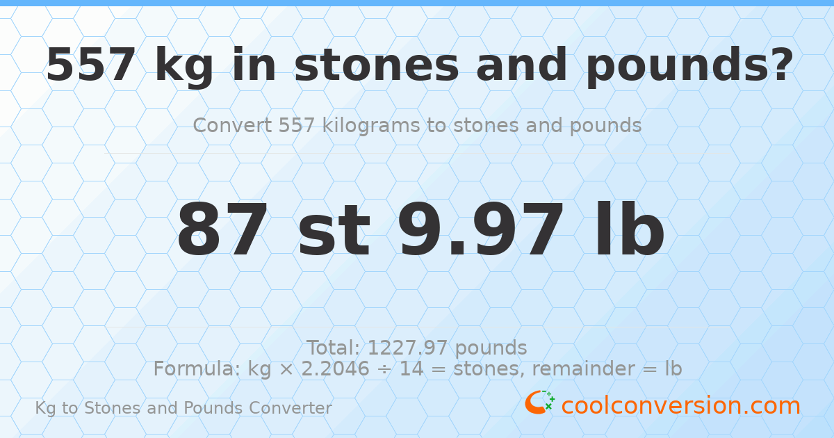 557 kg to stones and pounds — 557 kg = 87 st 9.97 lb