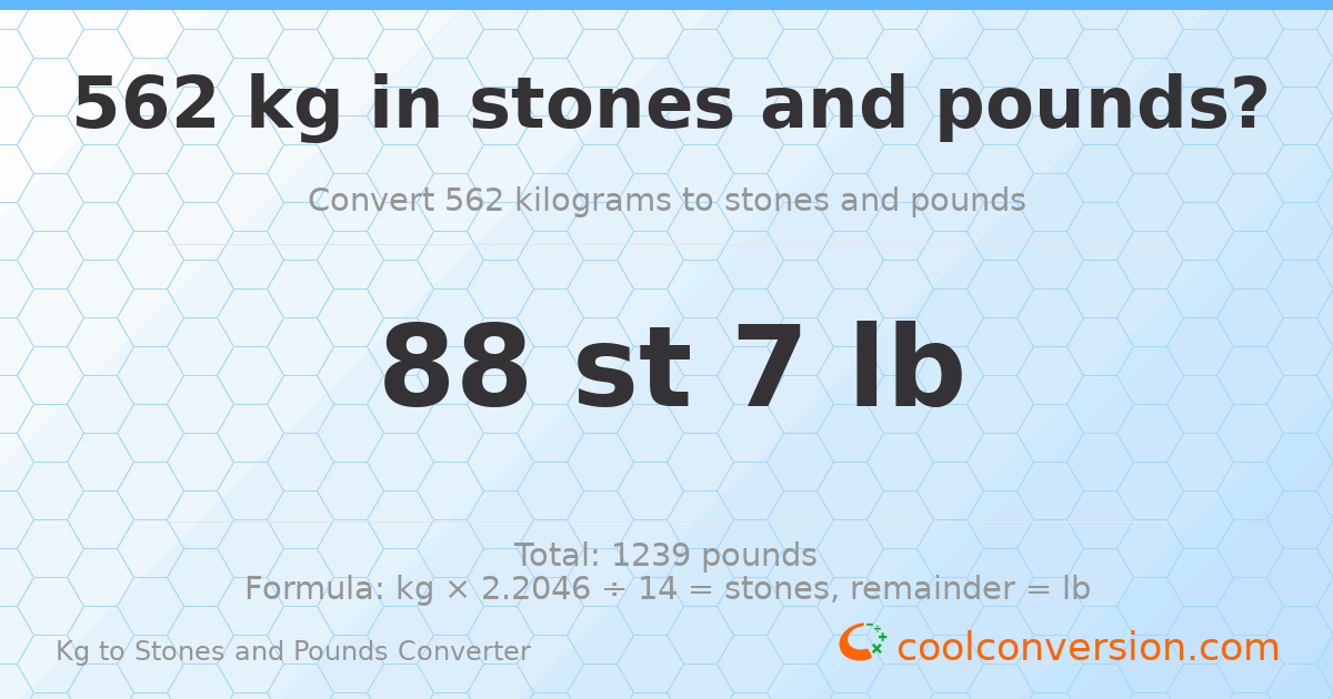 562 kg to stones and pounds — 562 kg = 88 st 7.00 lb
