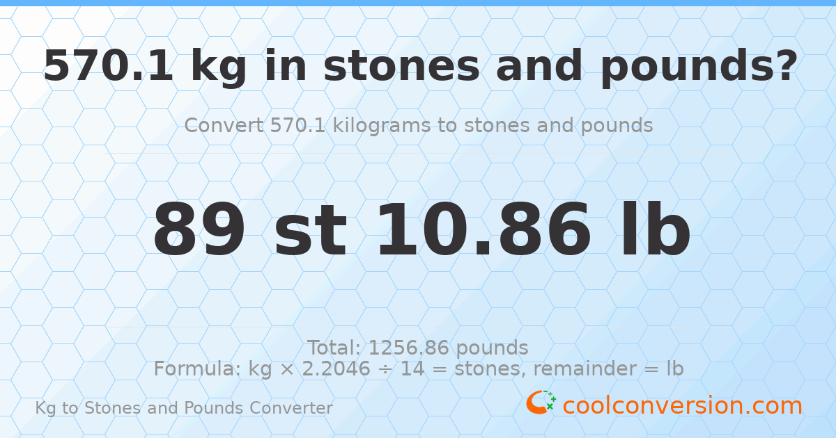 570.1 kg to stones and pounds — 570.1 kg = 89 st 10.86 lb