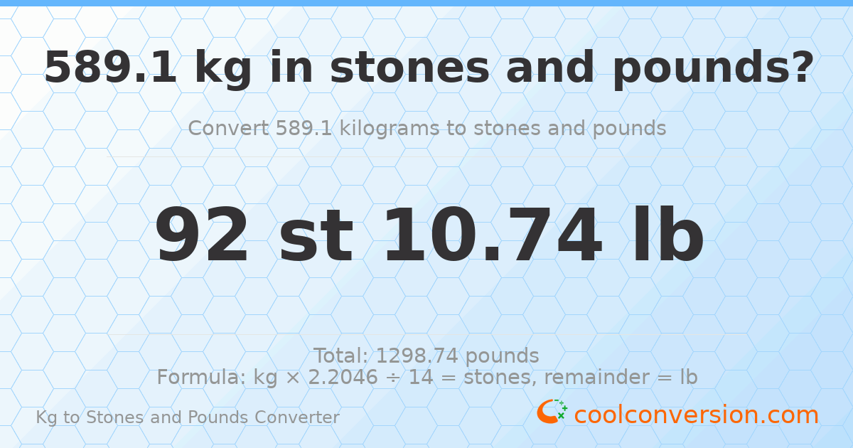 589.10 kg to stones and pounds — 589.10 kg = 92 st 10.74 lb
