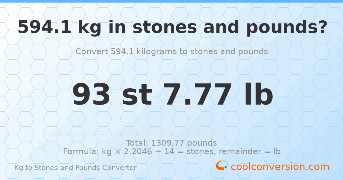 594.1 kg to stones and pounds — 594.1 kg = 93 st 7.77 lb