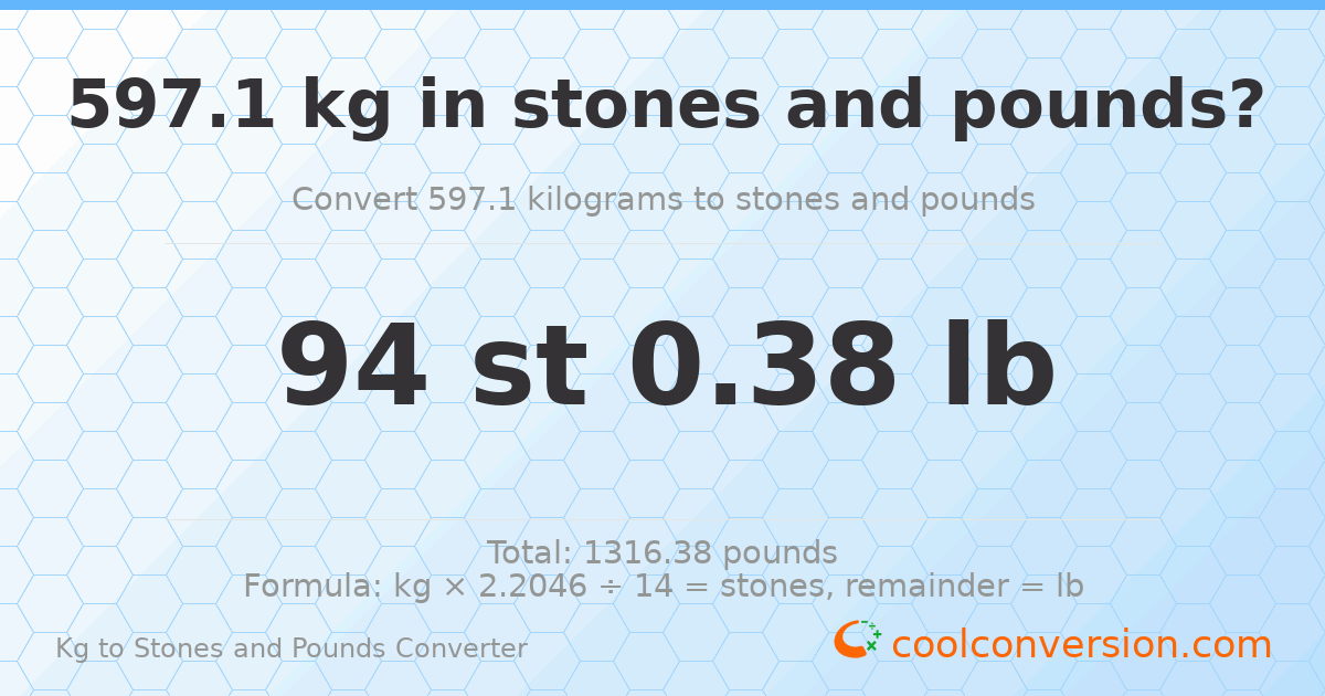 597.1 kg to stones and pounds — 597.1 kg = 94 st 0.38 lb