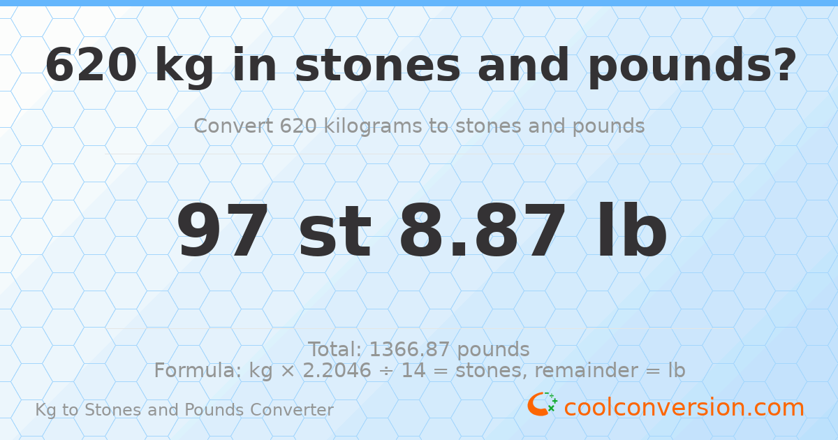 620 kg to stones and pounds — 620 kg = 97 st 8.87 lb