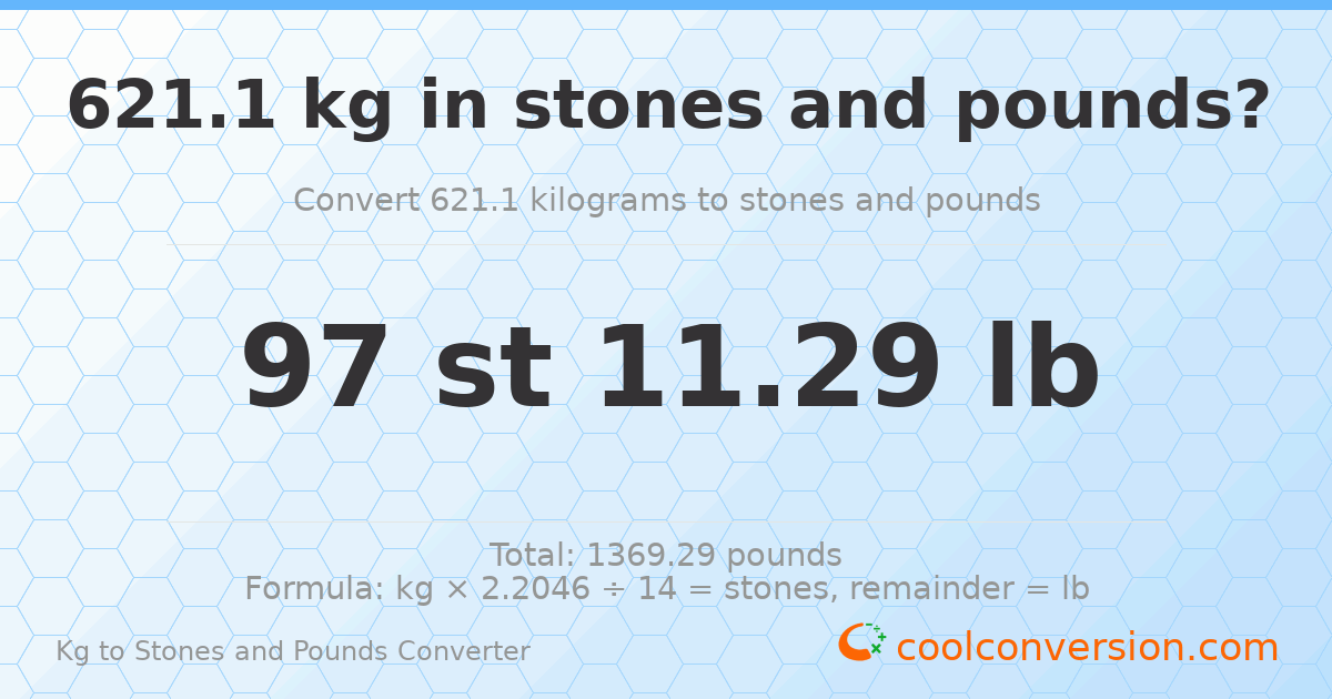621.10 kg to stones and pounds — 621.10 kg = 97 st 11.29 lb