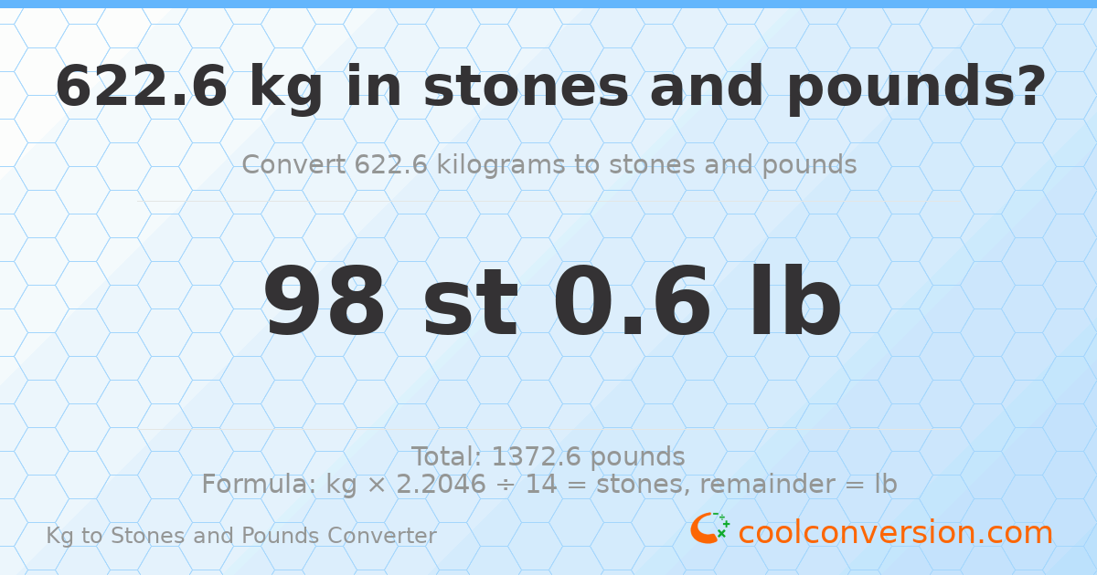 622.6 kg to stones and pounds — 622.6 kg = 98 st 0.60 lb