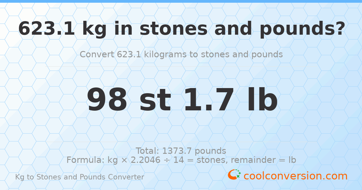 623.1 kg to stones and pounds — 623.1 kg = 98 st 1.70 lb