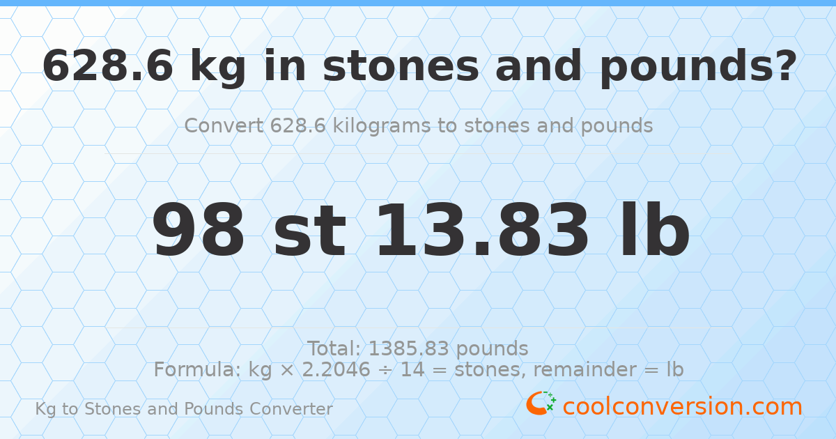 628.6 kg to stones and pounds — 628.6 kg = 98 st 13.83 lb
