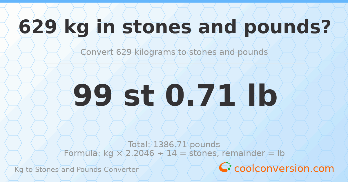 629 kg to stones and pounds — 629 kg = 99 st 0.71 lb