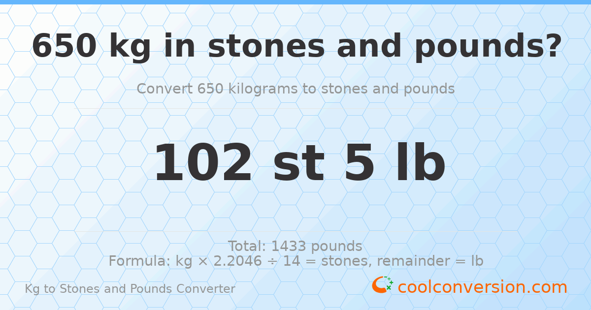 650 kg to stones and pounds — 650 kg = 102 st 5.00 lb