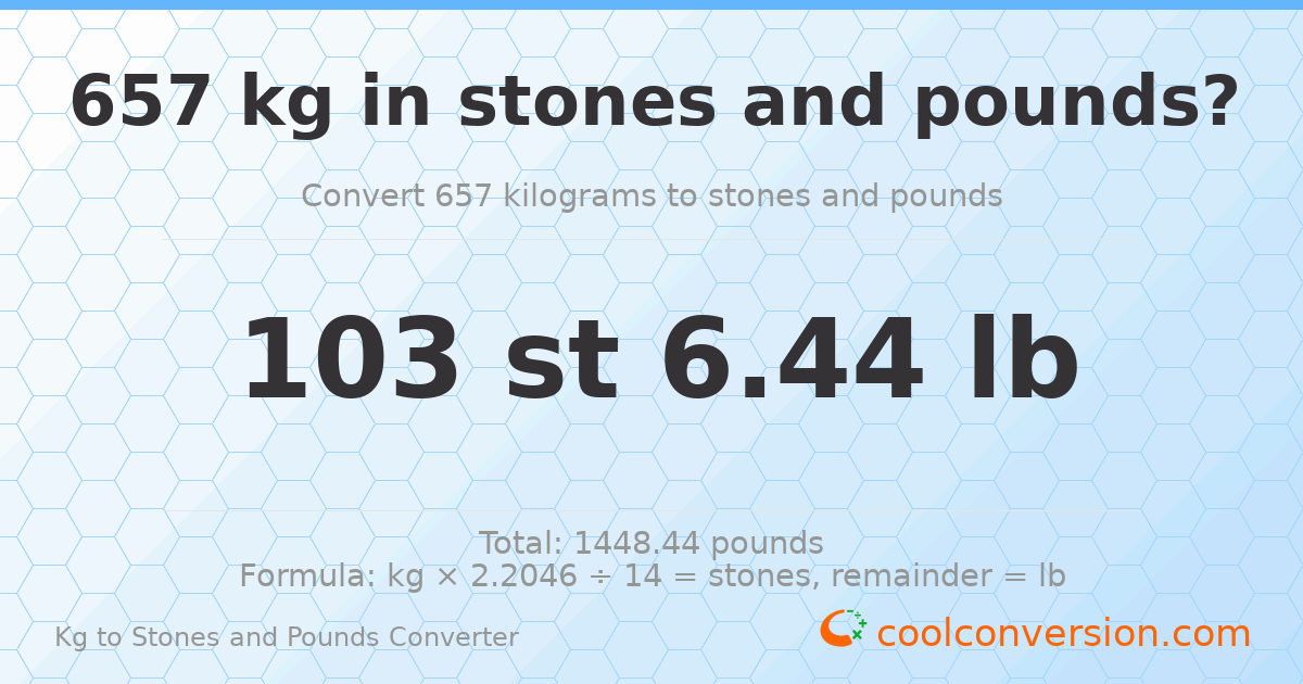 657 kg to stones and pounds — 657 kg = 103 st 6.44 lb