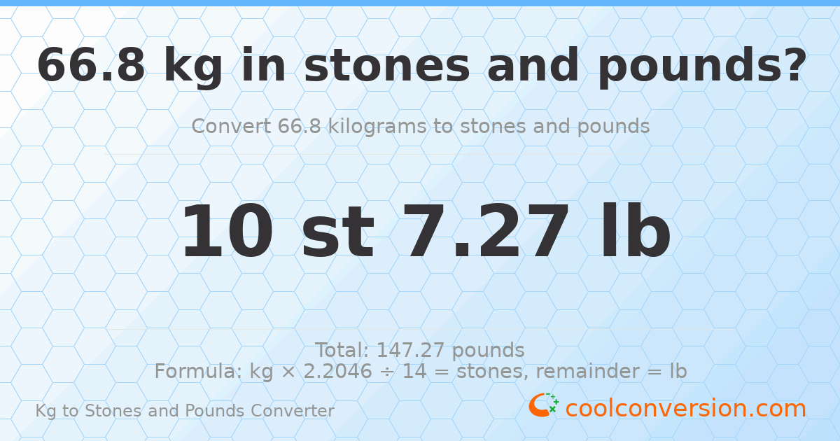66.8 kg to stones and pounds — 66.8 kg = 10 st 7.27 lb