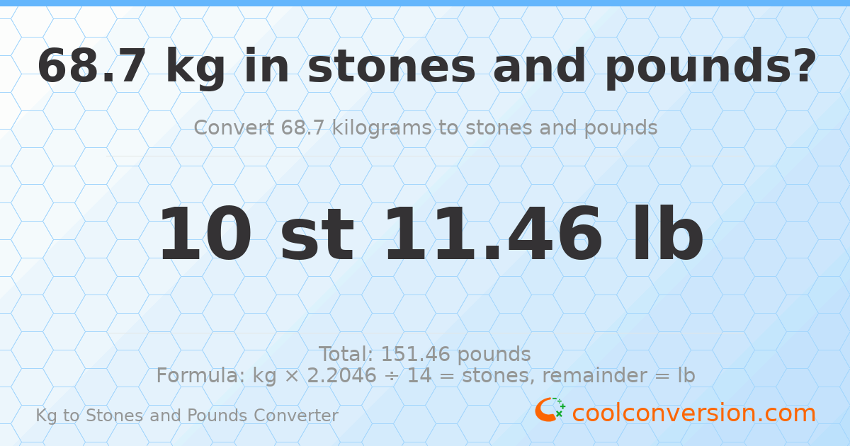 68.70 kg to stones and pounds — 68.70 kg = 10 st 11.46 lb