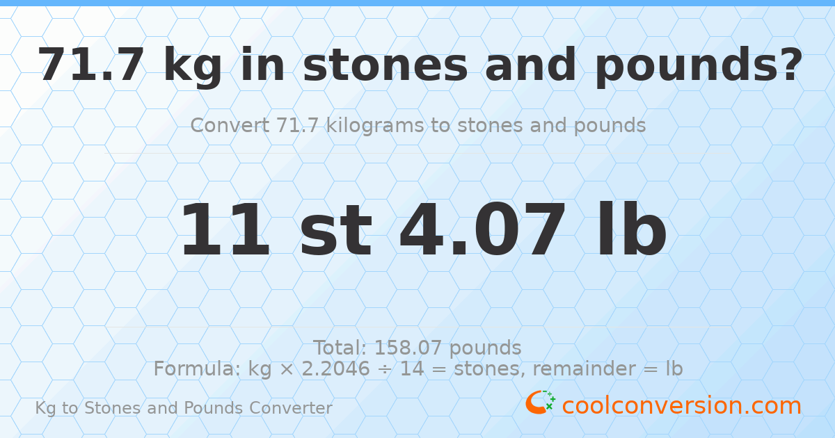71.70 kg to stones and pounds — 71.70 kg = 11 st 4.07 lb