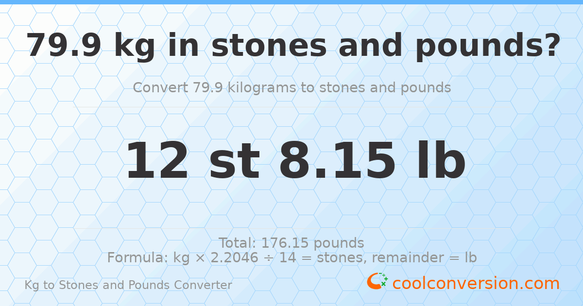 79.9 kg to stones and pounds — 79.9 kg = 12 st 8.15 lb