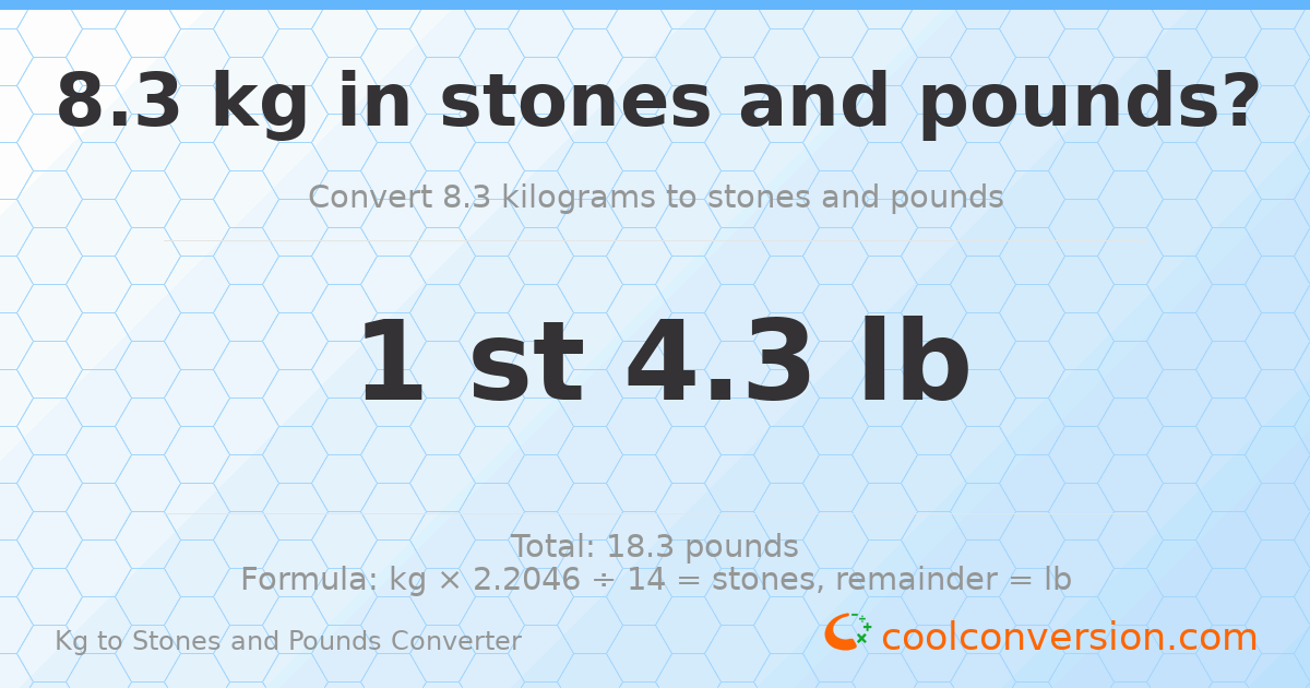 8.30 kg to stones and pounds — 8.30 kg = 1 st 4.30 lb