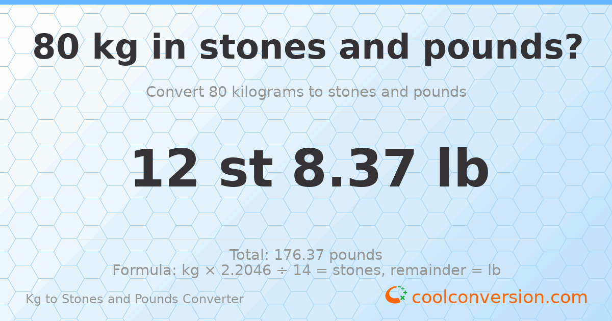 80 kg to stones and pounds — 80 kg = 12 st 8.37 lb