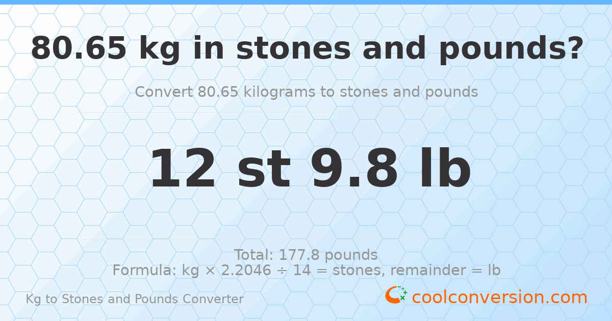 80.65 kg to stones and pounds — 80.65 kg = 12 st 9.80 lb