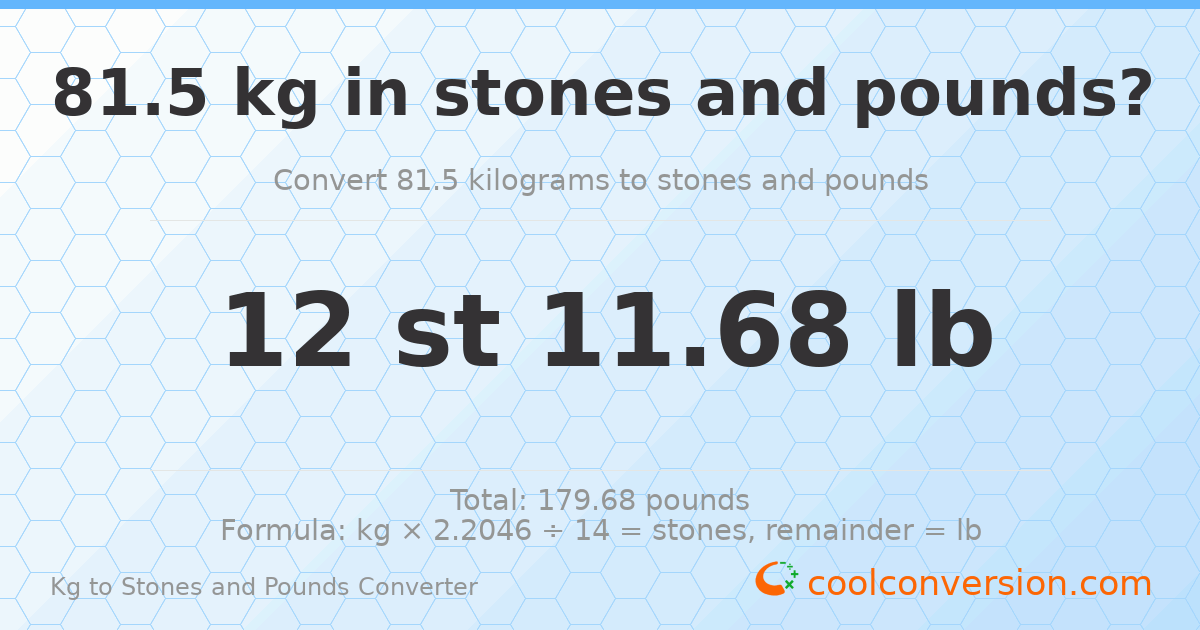 81.50 kg to stones and pounds — 81.50 kg = 12 st 11.68 lb