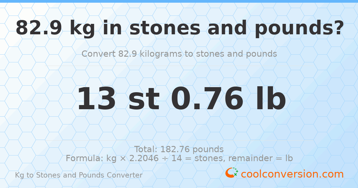82.9 kg to stones and pounds — 82.9 kg = 13 st 0.76 lb