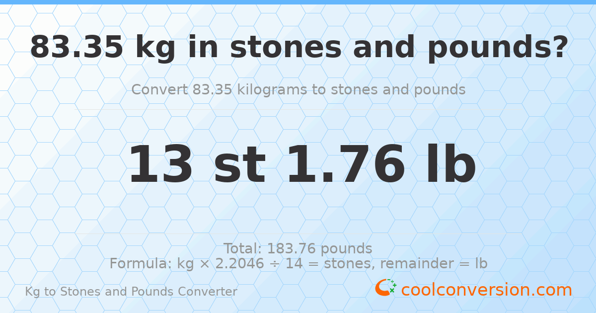 83.35 kg to stones and pounds — 83.35 kg = 13 st 1.76 lb