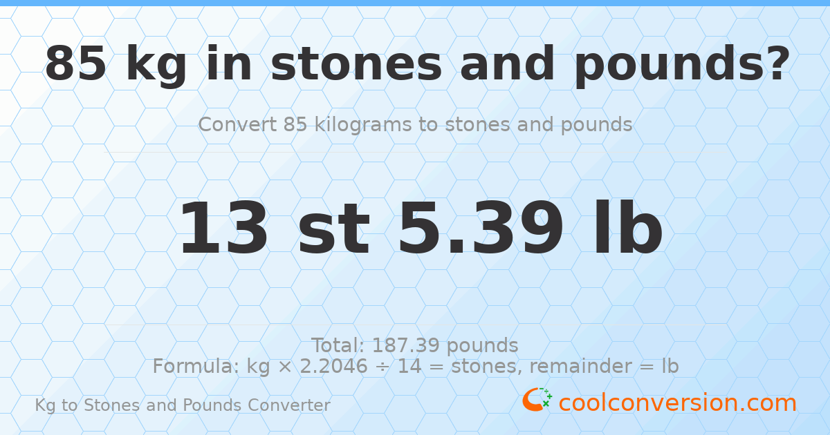 85 kg to stones and pounds — 85 kg = 13 st 5.39 lb