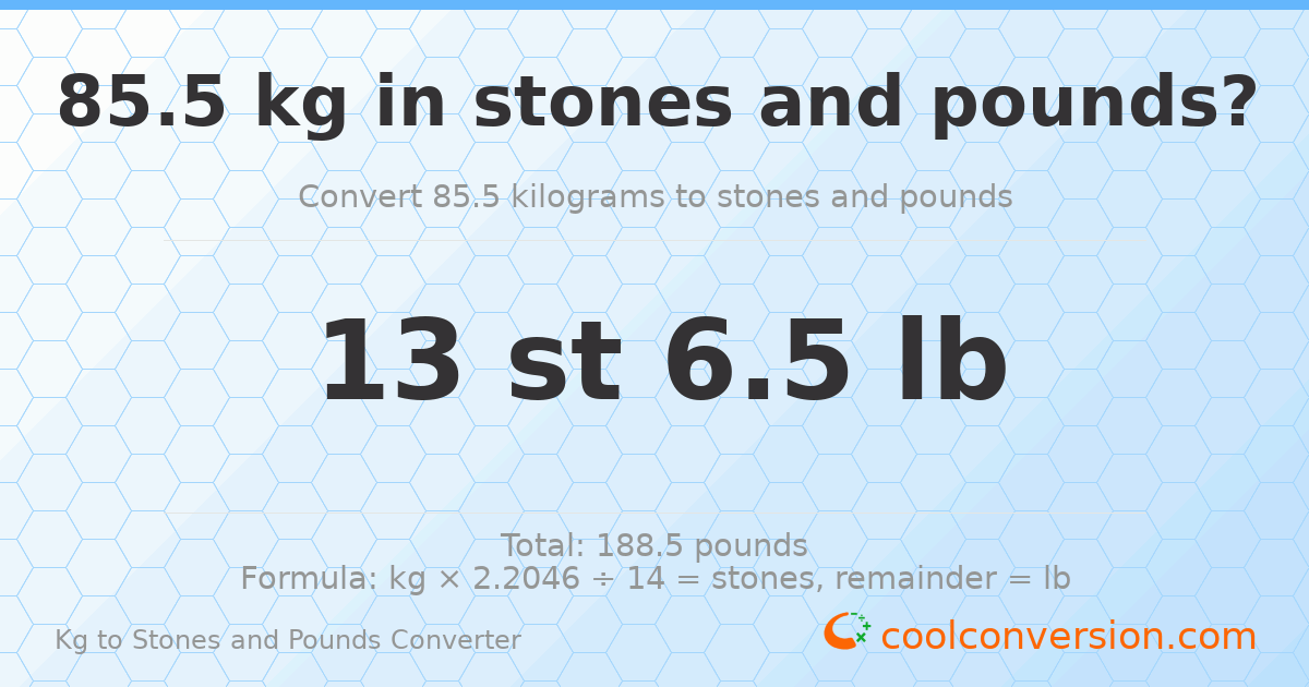 85.5 kg to stones and pounds — 85.5 kg = 13 st 6.50 lb