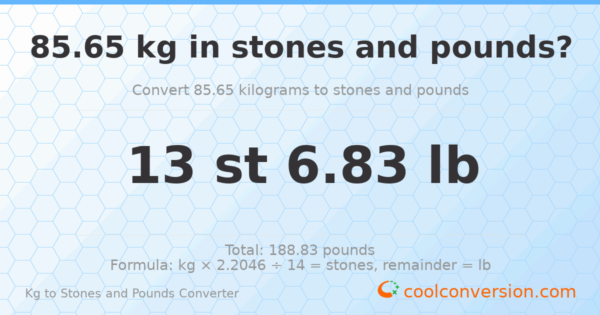 85.65 kg to stones and pounds — 85.65 kg = 13 st 6.83 lb