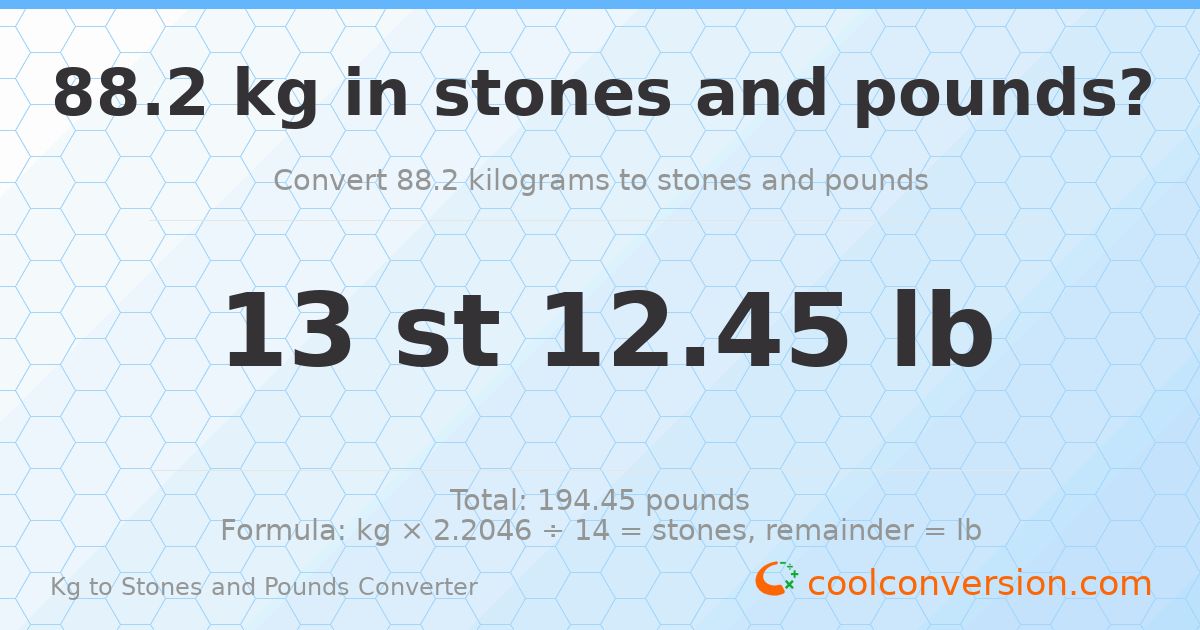 88.20 kg to stones and pounds — 88.20 kg = 13 st 12.45 lb