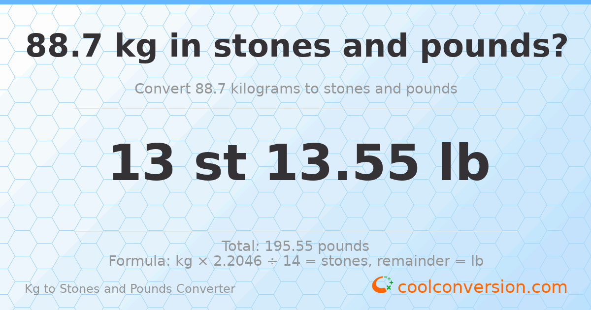 88.7 kg to stones and pounds — 88.7 kg = 13 st 13.55 lb