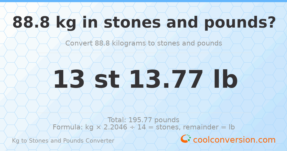 88.80 kg to stones and pounds — 88.80 kg = 13 st 13.77 lb