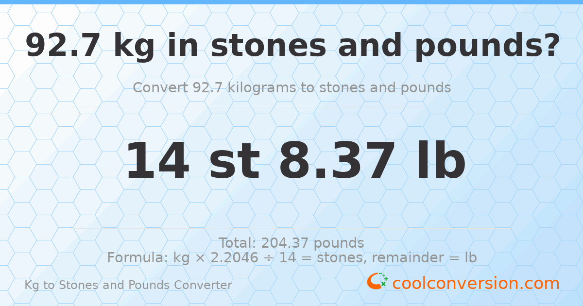 92.70 kg to stones and pounds — 92.70 kg = 14 st 8.37 lb