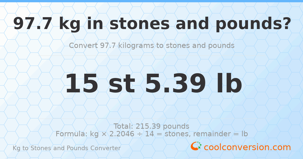 97.70 kg to stones and pounds — 97.70 kg = 15 st 5.39 lb