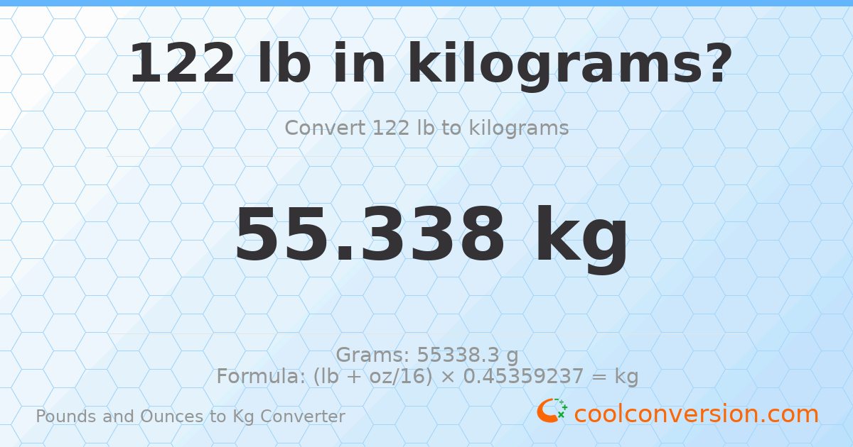 122 lb to kg — 55.338 kg