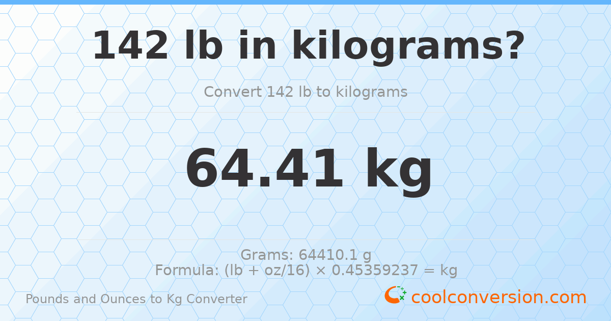 142 lb to kg — 64.41 kg