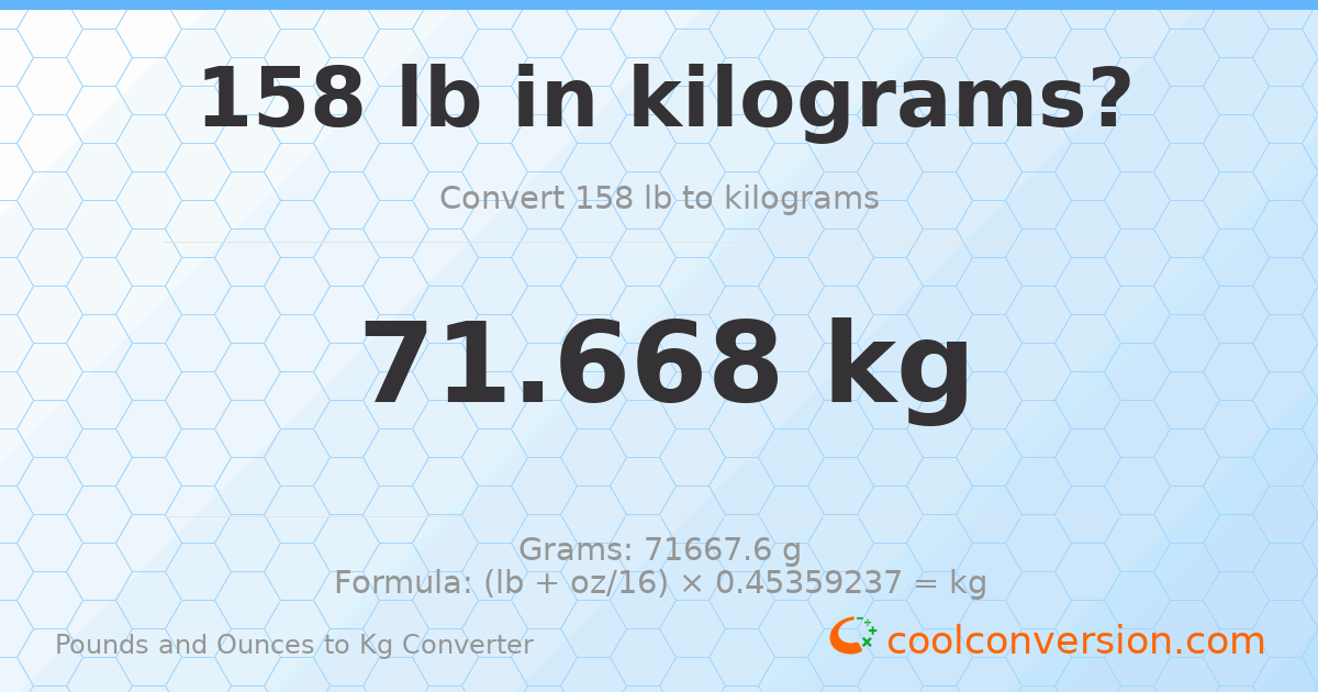 158 lb to kg — 71.668 kg