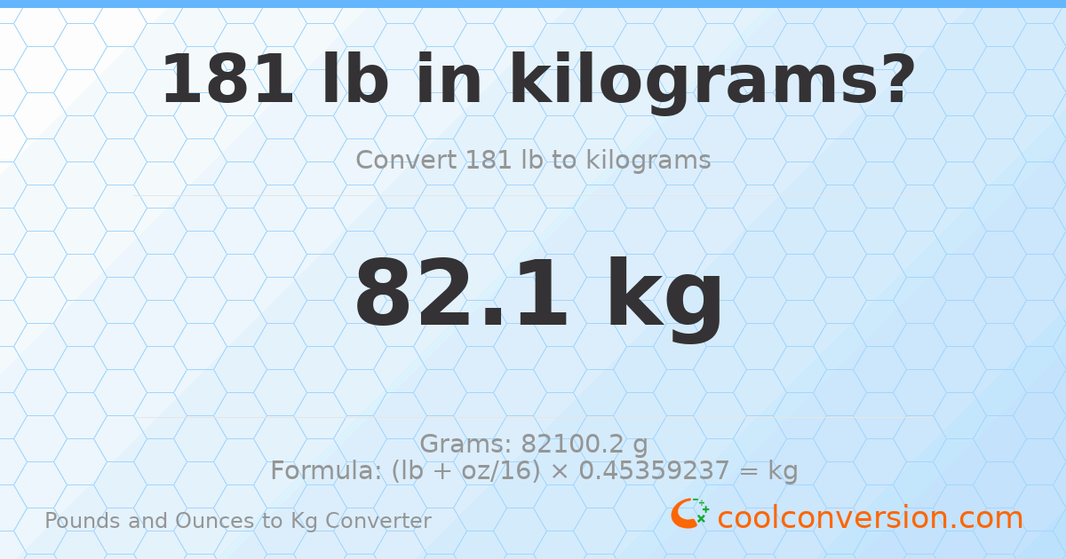 181 lb to kg — 82.1 kg