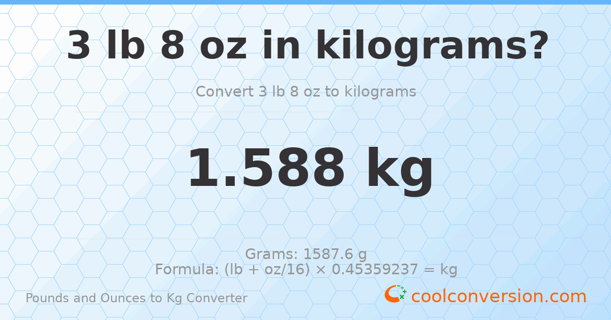 3 lb 8 oz to kg — 1.588 kg