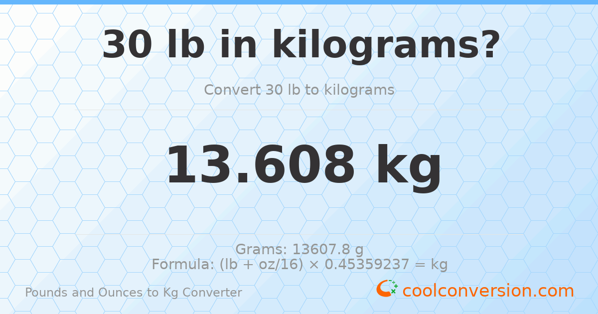30 lb to kg — 13.608 kg