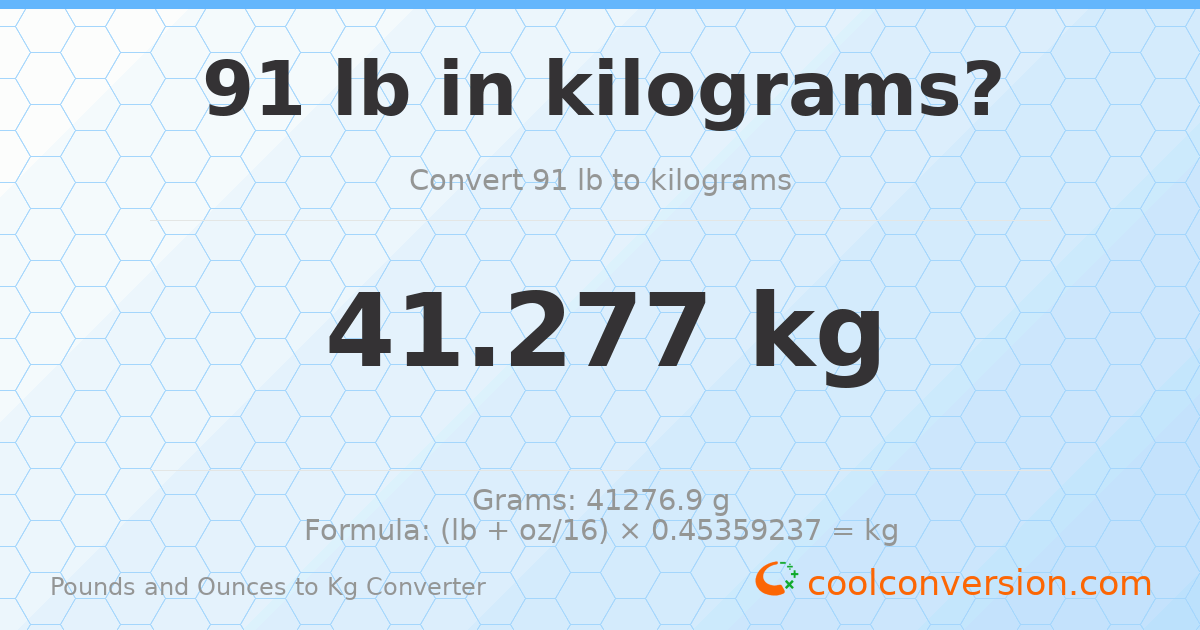 91 lb to kg — 41.277 kg