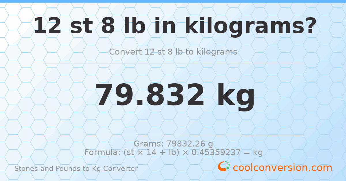 12 st 8 lb to kg — 79.83 kg