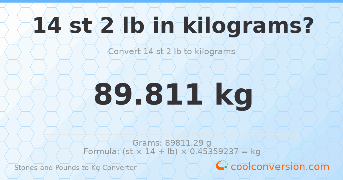 14 st 2 lb to kg — 89.81 kg