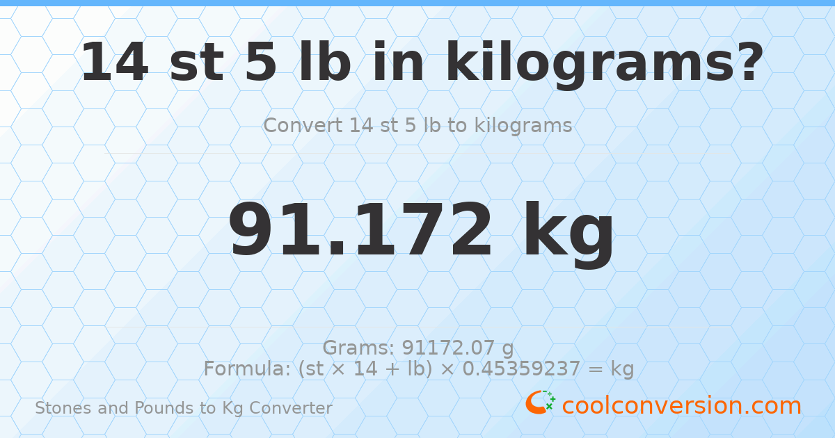 14 st 5 lb to kg — 91.17 kg